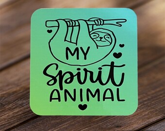 Sloth spirit animal coaster